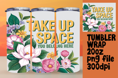 VIVID 20oz Tumbler Artwork , Flower Quote Product Image 1