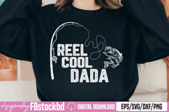 Reel Cool Dada SVG Product Image 1