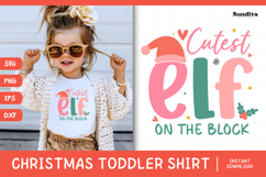 Funny Christmas Toddler Shirt Quote SVG | Cutest Elf Product Image 1