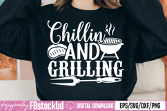 Chillin’ and grilling SVG Product Image 1