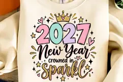 2027 New Year Crowned In Sparkle PNG, Happy New Year 2027 Product Image 2