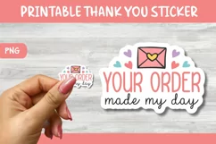 Small Business Thank You Stickers - Your Order Made My Day Product Image 1