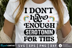 I Don't Have Enough SVG, Mental Health SVG Design Product Image 1