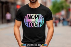 Nope not today PNG Product Image 3