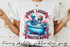 Funny Skeleton saying Sublimation PNG. Product Image 1