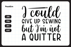 35 Funny Sewing Quote SVG For Sewist Bundle Product Image 7