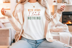 Christian Quote SVG - Faith Saying | I Lack Nothing Product Image 4