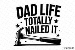 Dad life totally nailed it svg | Father&#039;s day Svg | Svg File Product Image 1