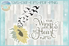 Your Wings Were Ready But My Heart Was Not Sunflower SVG Product Image 1