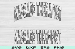 Massage Therapist Svg Dxf Png Cut Files, Massage Svg Cricut Product Image 1