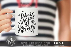 Always Invest In Yourself SVG | Motivational Cut File Product Image 2
