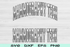 Mammography Tech Svg Cut Files, Mammography Tech Png, Mammo Product Image 1