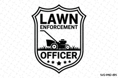 Lawn Enforcement Officer svg | Father&#039;s day Svg | Svg Files Product Image 1