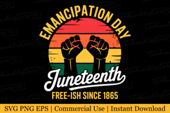 Juneteenth Free-ish since 1865 Svg | Svg Cut Files Product Image 1