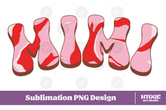 mimi Png Retro Retro Mother&#039;s Day Mom Sublimation Product Image 1