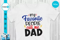 My Favorite People Call me Dad Svg, Father's Day Svg Product Image 1
