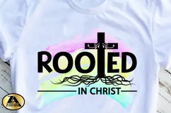 Christian Sublimation PNG Rooted In CHRIST PNG Jesus PNG Product Image 3
