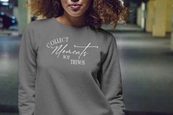 Collect Moments Not Things SVG. Product Image 3