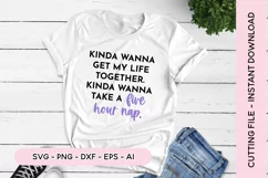 Funny SVG I Wanna Take a 5 Hour Nap SVG Product Image 1