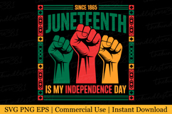 Juneteenth is my Independence day Svg | Svg Cut Files Product Image 1