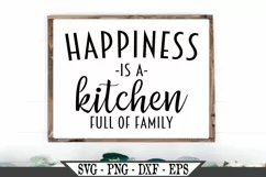 Happiness Is A Kitchen Full Of Family SVG Product Image 1