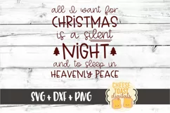 All I Want For Christmas Is A Silent Night SVG PNG DXF Product Image 2