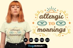 Allergic to Morning Hand Lettering SVG Product Image 1