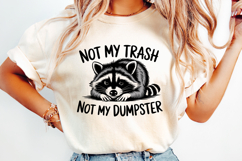 Not my trash not my Dumpster SVG Design | Quotes Product Image 2