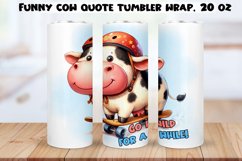 Funny Cow Skinny Tumbler Wrap Humorous Sayings PNG 20 oz. Product Image 1