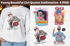 Funny Beautiful Girl Quotes Sublimation Design PNG, Product Image 1