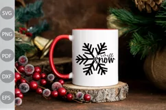 I Smell Snow SVG Cut Files - Christmas Quote SVG Design Product Image 3