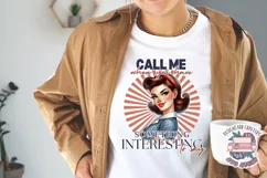 Sarcastic Sassy Girl Sublimation Design Quote PNG Retro Product Image 4