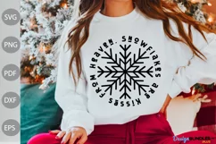 Winter Quote SVG/ Snowflakes are kisses from heaven SVG Product Image 1
