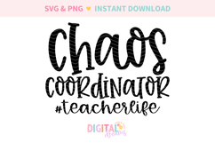 Chaos Coordinator #TeacherLife SVG PNG Product Image 2