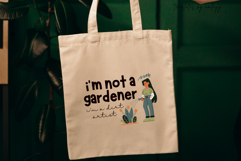 I&#039;m Not a Gardener I&#039;m a Dirt Artist | Funny Gardening Product Image 3