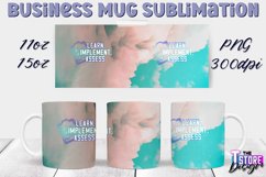 Business Mug Quotes Sublimation | 11 Oz 15 Oz Mug Design v.1 Product Image 1