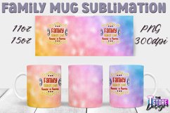 Family Mug Quotes Sublimation | Coffee 11 Oz | 15 Oz v.1 Product Image 19