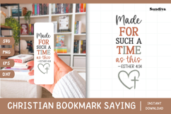 Christian Bookmark Saying SVG | Made for Such a Time as This Product Image 1