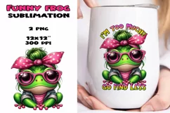 Funny frog PNG, funny quote PNG, Sublimation design. Product Image 1