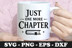 Just One More Chapter SVG Design Product Image 1