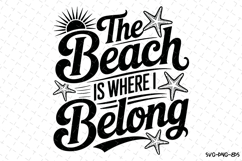 The Beach is where I belong svg | Summer Svg | Svg Cut Files Product Image 1