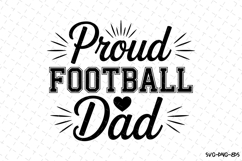 Proud Football Dad Svg | Game Day Svg | Sport Svg Product Image 1
