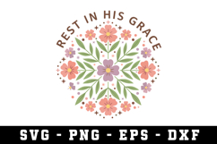 Rest In His Grace Svg |Risen SVG Cut files | Cricut Product Image 1