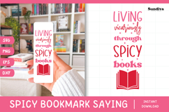 Spicy Bookmark Saying SVG | Book Lovers - Living Vicariously Product Image 1