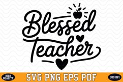 Blessed Teacher SVG | Quotes | SVG Cut files Product Image 1