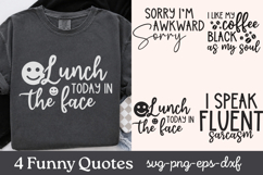 Funny Quotes SVG PNG Product Image 1