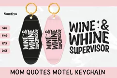 Mom Motel Keychain SVG | Wine & Whine Supervisor Product Image 1