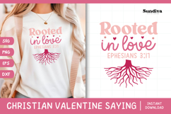 Christian Valentine's Day Quote SVG | Rooted In Love Product Image 1