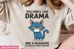 You Smell Like Drama PNG, Funny animal Jokes S Product Image 1