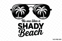 No one likes a shady beach svg | Summer Svg | Svg Cut Files Product Image 1